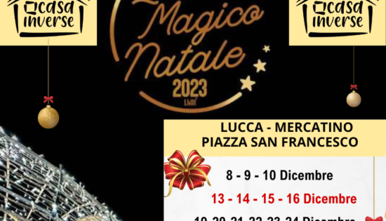 Casa Inverse in centro a Lucca per Magico Natale