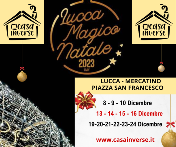 Lucca Magico Natale 2023, mercatino tradizionale