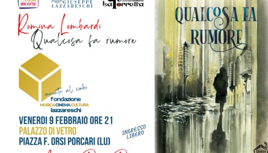 ‘QUALCOSA FA RUMORE’, 9 febbraio presentazione a Porcari